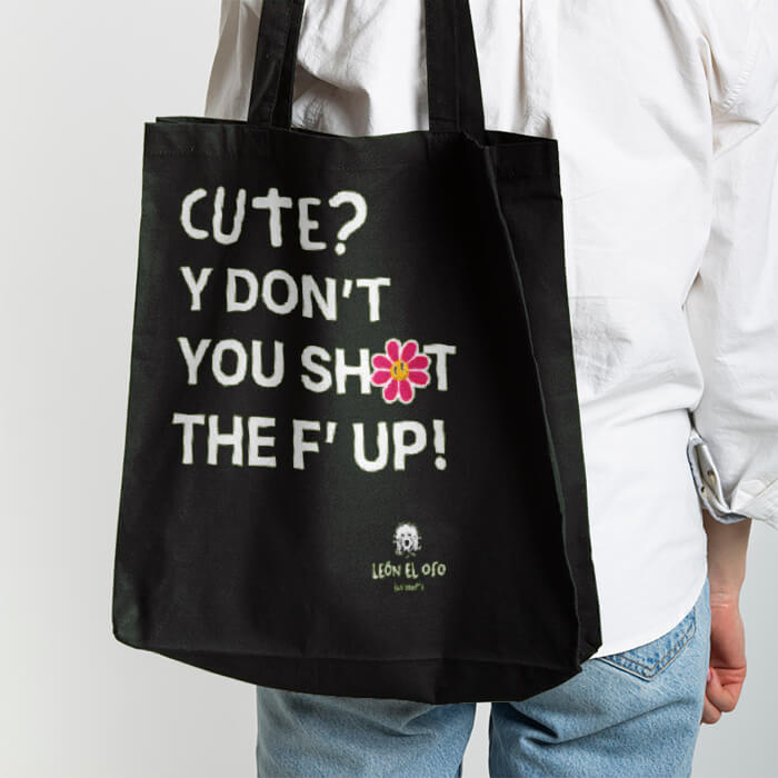 Tote bag León El Oso - Cute Shut Up